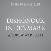 Dishonour in Denmark B0F47D5W5H Book Cover