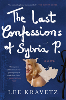 The Last Confessions of Sylvia P. 0063139995 Book Cover