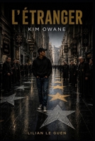 L’étranger — Kim Owane (French Edition) B0H3GY4HBN Book Cover