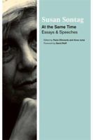 At the Same Time: Essays and Speeches 0312426712 Book Cover