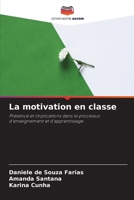 La motivation en classe 6207352777 Book Cover