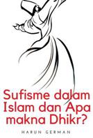 Sufisme dalam Islam dan Apa makna Dhikr? 1977897282 Book Cover
