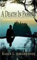 A Death in Passing 1927753597 Book Cover