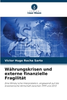 Währungskrisen und externe finanzielle Fragilität (German Edition) 6208314216 Book Cover