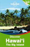 Discover Hawai'i: The Big Island (Lonely Planet Discover) 1742206271 Book Cover