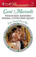 Wedlocked: Banished Sheikh, Untouched Queen 0373129084 Book Cover