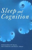 Sleep and Cognition 1557982627 Book Cover