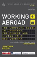 Working Abroad : The Complete Guide to Overseas Employment 074946111X Book Cover