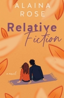 Relative Fiction (Starling Hills) B0C126HZYW Book Cover