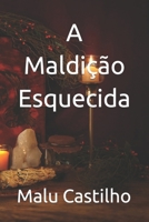 A maldi��o esquecida 1701845105 Book Cover