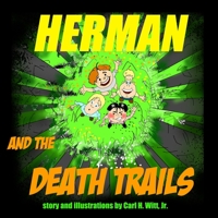 Herman and the Death Trails B085DRTDHL Book Cover
