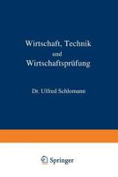 Wirtschaft Technik Und Wirtschaftsprufung 3642472850 Book Cover