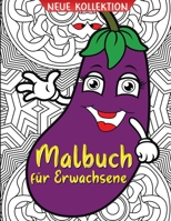 Malbuch f�r Erwachsene: Erstaunliches Malbuch f�r Erwachsene mit Fisch, Obst und Gem�se, das zur Entspannung dient 0291186513 Book Cover
