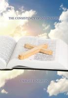 The Consistency of God's Word 149847022X Book Cover