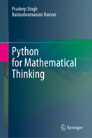 Python for Mathematical Thinking 9819540798 Book Cover