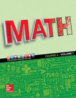 Glencoe Math 2016, Course 2 Student Edition, Volume 1 0076679713 Book Cover