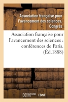 Association Française Pour l'Avancement Des Sciences. 41.: Compte-Rendu de la 41e Session Nîmes 1912. Notes Et Mémoires 2014094322 Book Cover