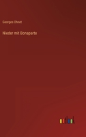 Nieder mit Bonaparte (German Edition) 1246853833 Book Cover