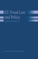 EU Food Law and Policy 9041121242 Book Cover