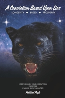 A Conviction Based Upon Lies 1637512481 Book Cover