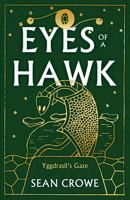 Eyes of a Hawk: Yggdrasil’s Gaze 1803135492 Book Cover