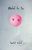 Blinded by Sin 1985453835 Book Cover