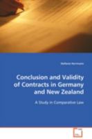 Conclusion and Validity of Contracts in Germany and New Zealand 3639083059 Book Cover