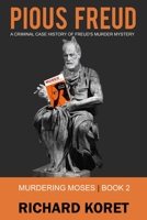 Pious Freud: Return of the Repressed 1075254582 Book Cover