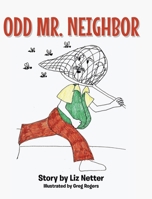Odd Mr. Neighbor B0CHXRX25Y Book Cover