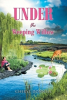 Under the Weeping Willow 1639618775 Book Cover