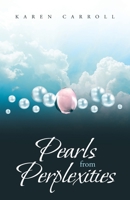 Pearls from Perplexities 1098009614 Book Cover