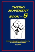TNTRIO Movement Book - 5 B0C47R1RWC Book Cover