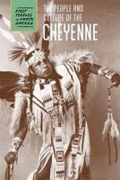The People and Culture of the Cheyenne 1502618885 Book Cover