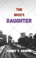 The Boss’s Daughter (Forgotten Fairy Tales) B0GBTPWZCB Book Cover