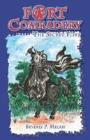 Fort Comradery 1413489087 Book Cover