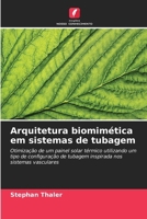 Arquitetura biomimética em sistemas de tubagem (Portuguese Edition) 6209679498 Book Cover