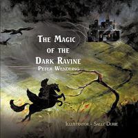 The Magic of the Dark Ravine 1609769333 Book Cover