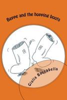 Beppe and the hopping boots 1530430097 Book Cover