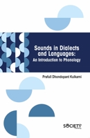 Sounds in dialects and languages: An introduction to phonology 1774694956 Book Cover