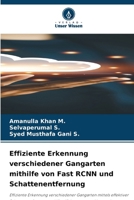Effiziente Erkennung verschiedener Gangarten mithilfe von Fast RCNN und Schattenentfernung 6630247914 Book Cover