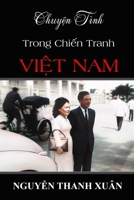 Chuy?n Tình Trong Chi?n Tranh Vi?t Nam (Vietnamese Edition) 1105947475 Book Cover