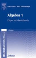 Algebra 1: Körper und Galoistheorie (Sav Mathematik) 3827416094 Book Cover