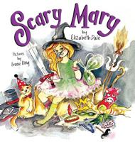Scary Mary 0648331733 Book Cover