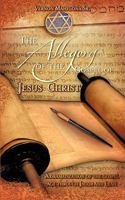 The Allegory of the Gospel of Jesus Christ 1600346413 Book Cover