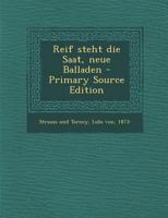 Reif steht die Saat, neue Balladen 1294060201 Book Cover