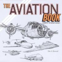 The Aviation Book: A Survey of the World's Aircraft 0811856186 Book Cover