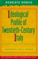 Ideological Profile of Twentieth-Century Italy 0691601461 Book Cover