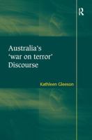 Australia's 'War on Terror' Discourse 1138272027 Book Cover