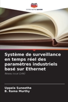 Système de surveillance en temps réel des paramètres industriels basé sur Ethernet (French Edition) 6207982207 Book Cover
