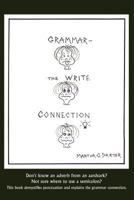 Grammar: The Write Connection 125762718X Book Cover